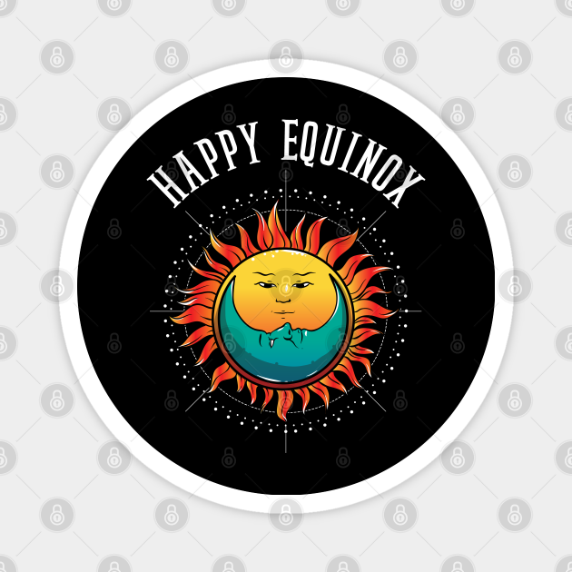 Happy Equinox Day Spring Equinox TeePublic